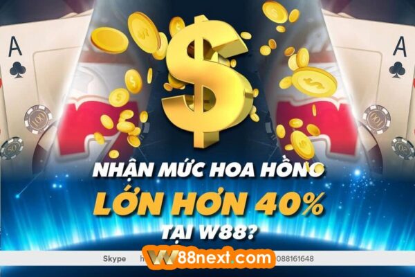 Làm đại lý W88 thu được gì ?