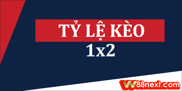 kèo Châu Âu 1x2 sẽ có 3 cửa cơ bản ( Đội khách, hòa và đội nhà)